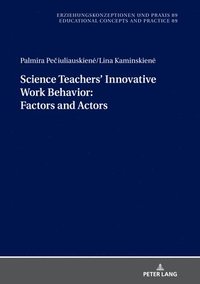 bokomslag Science Teachers' Innovative Work Behavior