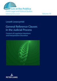 bokomslag General Reference Clauses in the Judicial Process