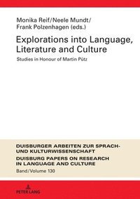 bokomslag Explorations into Language, Literature and Culture