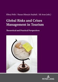 bokomslag Global Risks And Crises Management In Tourism