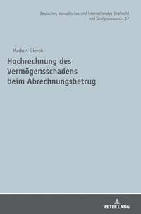 bokomslag Hochrechnung des Vermoegensschadens beim Abrechnungsbetrug