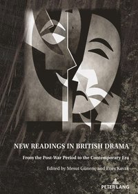 bokomslag New Readings in British Drama