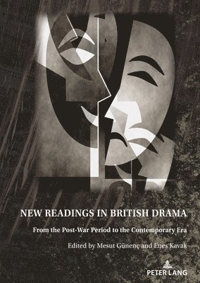 New Readings in British Drama 1