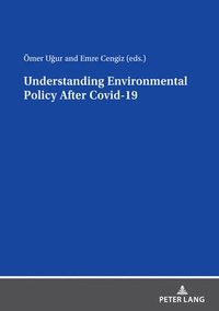 bokomslag Understanding Environmental Policy After Covid-19
