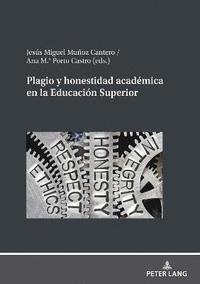 bokomslag Plagio y honestidad acadmica en la Educacin Superior