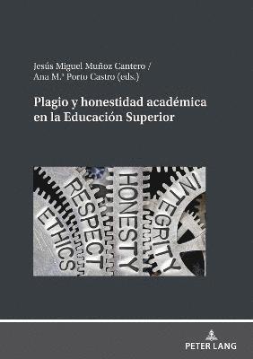 bokomslag Plagio y honestidad academica en la Educacion Superior