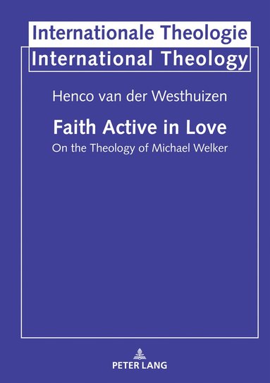 bokomslag Faith Active in Love