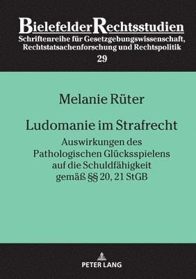 bokomslag Ludomanie im Strafrecht
