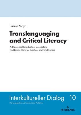 bokomslag Translanguaging and Critical Literacy