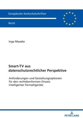 Smart-TV aus datenschutzrechtlicher Perspektive 1