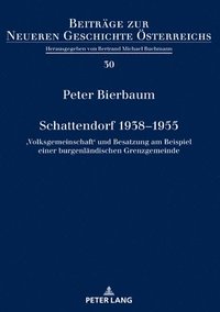 bokomslag Schattendorf 1938-1955