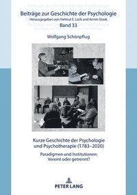 bokomslag Kurze Geschichte der Psychologie und Psychotherapie (1783-2020)