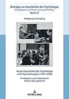 Kurze Geschichte der Psychologie und Psychotherapie (1783-2020) 1