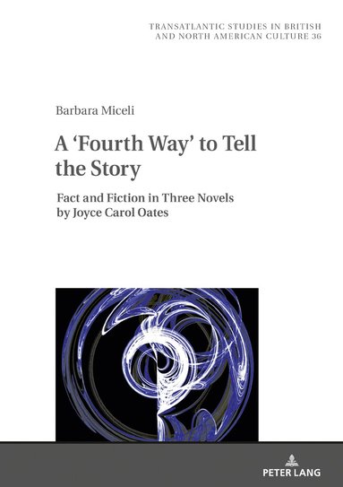Barbara Miceli, Marek Wilczyński - ‘Fourth Way’ to Tell the Story, Inbunden