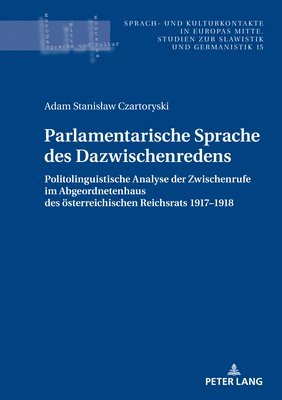 Adam Czartoryski, Andrzej Kątny - Parlamentarische Sprache des Dazwischenredens, Inbunden