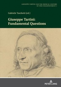 bokomslag Giuseppe Tartini: Fundamental Questions