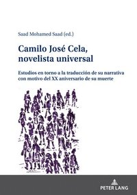 bokomslag Camilo Jos Cela, novelista universal