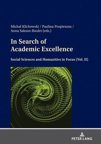 bokomslag In Search of Academic Excellence