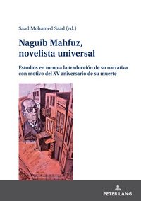 bokomslag Naguib Mahfuz, novelista universal