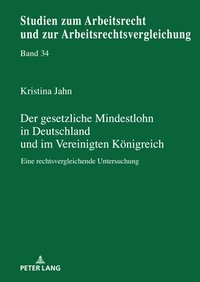 bokomslag Der gesetzliche Mindestlohn in Deutschland und im Vereinigten Koenigreich