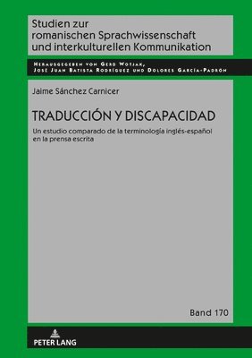 Jaime Sánchez Carnicer, Jaime Sanchez Carnicer, Gerd Wotjak - Traducción y discapacidad, Inbunden