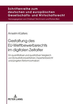 Gestaltung des EU-Wettbewerbsrechts im digitalen Zeitalter 1