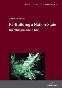 bokomslag Re-Building a Nation-State