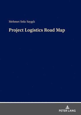 Project Logistics Road Map 1