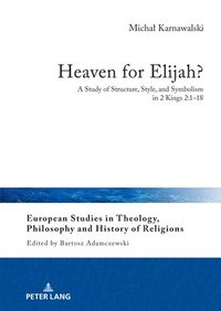 bokomslag Heaven for Elijah?