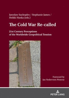 The Cold War Re- called 1