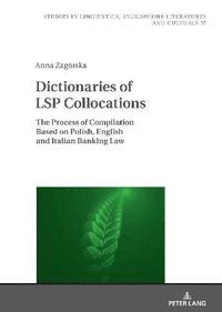 bokomslag Dictionaries of LSP Collocations