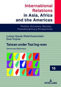 bokomslag Taiwan under Tsai Ing-wen