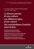 Vera Marie Fänger, Maurizio Rebaudengo - diverse portate di una cultura Les différents plats d'une culture Die verschiedenen Gerichte einer Kultur, Inbunden