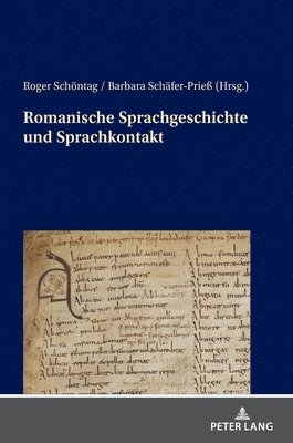 Romanische Sprachgeschichte und Sprachkontakt 1