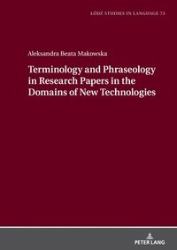 bokomslag Terminology and Phraseology in Research Papers in the Domains of New Technologies