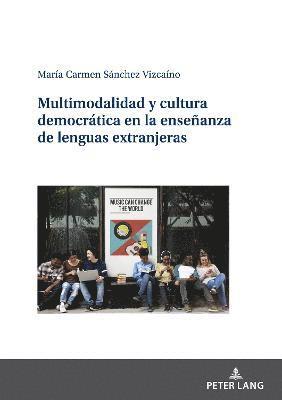 bokomslag Multimodalidad y cultura democrtica en la enseanza de lenguas extranjeras