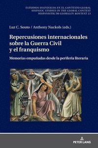 bokomslag Repercusiones Internacionales Sobre La Guerra Civil Y El Franquismo