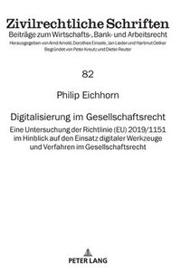 bokomslag Digitalisierung im Gesellschaftsrecht