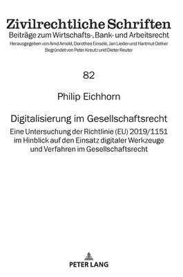 bokomslag Digitalisierung im Gesellschaftsrecht