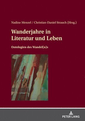 bokomslag Wanderjahre in Literatur und Leben