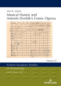 bokomslag Musical Humor and Antonn Dvoks Comic Operas