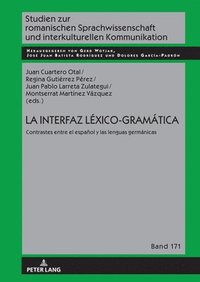 bokomslag La interfaz Lxico-Gramtica