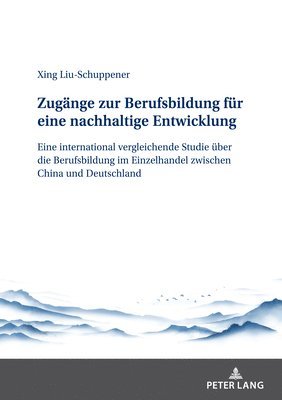 bokomslag Zugaenge Zur Berufsbildung Fuer Eine Nachhaltige Entwicklung