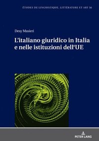 bokomslag L'italiano giuridico in Italia e nelle istituzioni dell'UE