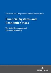 bokomslag Financial Systems and Economic Crises