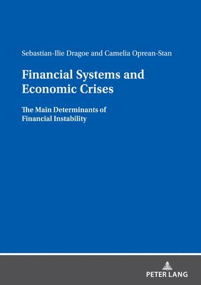 bokomslag Financial Systems and Economic Crises