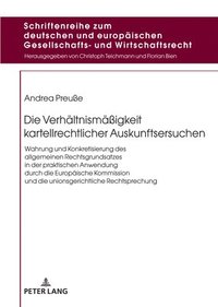 bokomslag Verhaeltnismaeßigkeit kartellrechtlicher Auskunftsersuchen