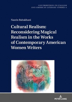 bokomslag Cultural Realism: Reconsidering Magical Realism in the Works of Contemporary American Women Writers