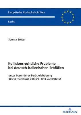 bokomslag Kollisionsrechtliche Probleme bei deutsch-italienischen Erbfaellen