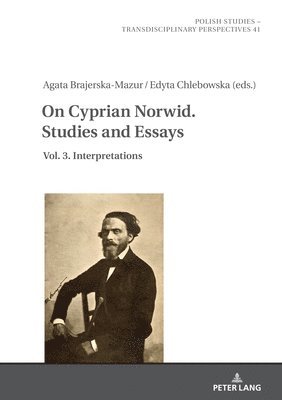On Cyprian Norwid. Studies and Essays 1